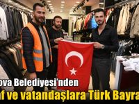 Çayırova Belediyesi’nden esnaf ve vatandaşlara Türk Bayrağı