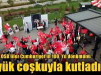 Gebkim OSB’liler Cumhuriyet'in 100. Yıl dönümünü büyük coşkuyla kutladı