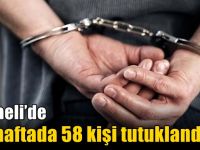 Kocaeli’de bir haftada 58 kişi tutuklandı!