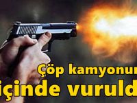 Çöp kamyonunun içinde vuruldu!