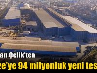 Kroman Çelik'ten Gebze’ye 94 milyonluk yeni tesis!