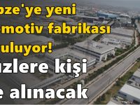 Gebze'ye yeni otomobil fabrikası kuruluyor! Yüzlerce kişi işe alınacak