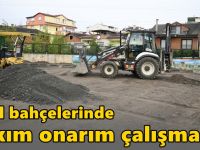 Okul bahçelerinde bakım onarım çalışması