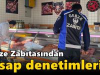 Gebze Zabıtasından Kasap Denetimleri