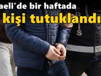 Kocaeli’de bir haftada 41 kişi tutuklandı!