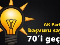 AK Parti’de başvuru sayısı 70’i geçti!