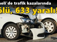 Kocaeli'de  trafik kazalarında 6 ölü, 633 yaralı!