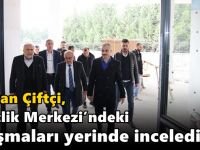 Çiftçi, Gençlik Merkezi’ndeki çalışmaları yerinde inceledi