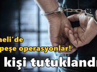 Kocaeli’de peş peşe operasyonlar!