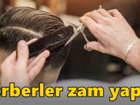 Berberler zam yaptı!