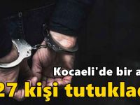 Kocaeli’de zehir tacirlerine kaçış yok!