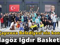 Çayırova Belediyesi’nin konuğu, Alagöz Iğdır Basketbol