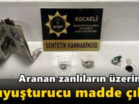 Aranan zanlıların üzerinden uyuşturucu madde çıktı!