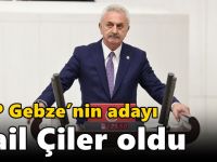 CHP Gebze’nin adayı Nail Çiler oldu