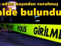 77 yaşındaki adam başından vurulmuş halde bulundu!