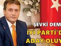 Şevki Demirci İYİ Parti’den aday oluyor!
