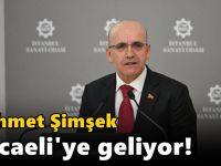 Mehmet Şimşek Kocaeli'ye geliyor!