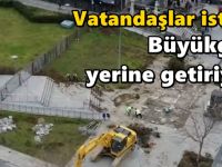 Vatandaşlar istedi, Büyükgöz yerine getiriyor!