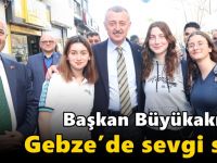 Büyükakın’a Gebze’de sevgi seli