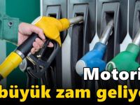 Motorine büyük zam geliyor!