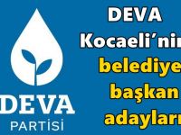 DEVA Kocaeli’nin belediye başkan adayları