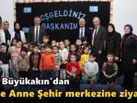 Başkan Büyükakın: Annelerimize hizmette sınır yok