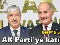 CHP’li aday AK Parti’ye katıldı