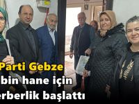 AK PARTİ GEBZE 120 BİN  HANE İÇİN SEFERBERLİK BAŞLATTI
