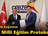 GTÜ ile Çayırova İlçe Milli Eğitim Protokol