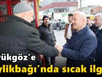 Büyükgöz’e Beylikbağı’nda sıcak ilgi