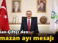 Başkan Çiftçi’den Ramazan ayı mesajı