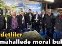 Saadetliler iki mahallede moral buldu