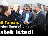 Yaman, işçilerden Ömeroğlu’na destek istedi