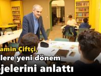 Çiftçi, gençlere yeni dönem projelerini anlattı