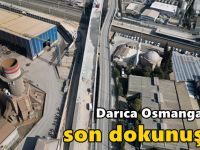 Darıca Osmangazi’de son dokunuşlar