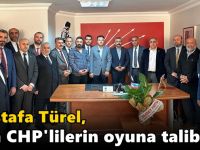 Mustafa Türel, tüm CHP'lilerin oyuna talibim