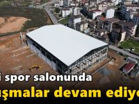 Yeni spor salonunda çalışmalar devam ediyor