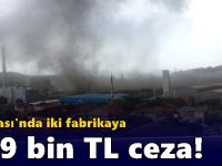 Dilovası'nda iki fabrikaya 929 bin TL ceza!