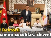 GTÜ Rektörü Makamını Çocuklara Devretti