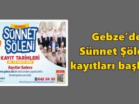 Gebze’de Sünnet Şöleni kayıtları başlıyor