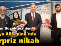 Başkan Büyükgöz’den Dünya Aile  Günü’nde Sürpriz Nikah