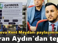 Çayırova Kent Meydanı paylaşımına Baran Aydın'dan tepki