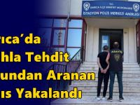 Darıca’da Silahla Tehdit Suçundan Aranan Şahıs Yakalandı
