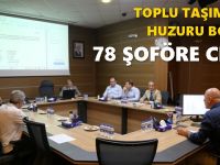 Toplu taşımada huzuru bozan 78 şoföre ceza