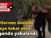 Çocuklarının Gözü Önünde Babaya Şiddet Uygulayan Şüpheli İstanbul’da Yakalandı