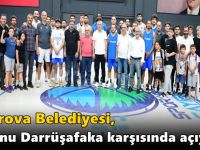 Çayırova Belediyesi, sezonu Darrüşafaka karşısında açıyor