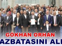 Gökhan Orhan mazbatasını aldı