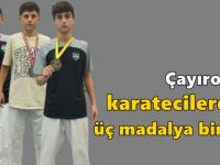 Çayırovalı karatecilerden üç madalya birden