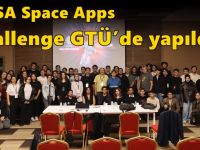NASA Space Apps Challenge GTÜ’de yapıldı