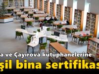 Büyükşehir’in kütüphanelerine yeşil bina sertifikası